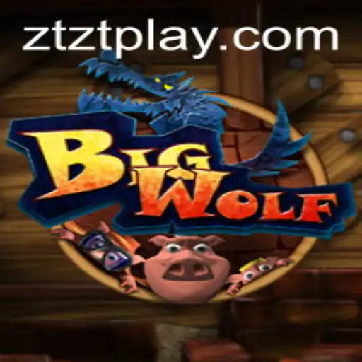 BigWolf: Descubra a Nova Sensação dos Jogos com Ztzt